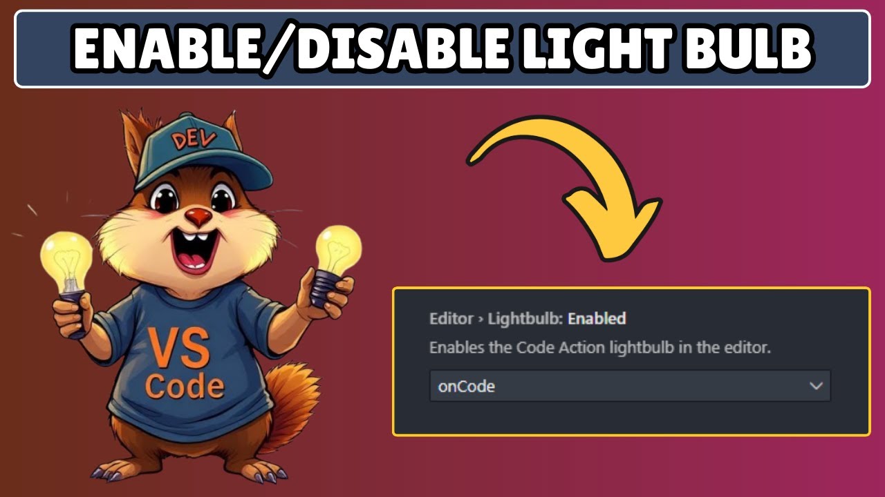 How to Enable and Disable Light Bulb in Visual Studio Code - YouTube
