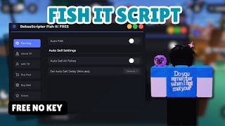 Fish It Script No Key Instant Fishing Teleport Area Auto Sell Buy Rod