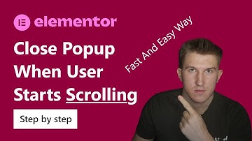How To Close Elementor POPUP On Scroll