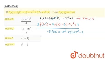 If f(x)+2f(1-x)=x^2+2AA x in R, then f(x) given as  | 12 | FUNCTIONS | MATHS | VMC MODULES ENGLI...