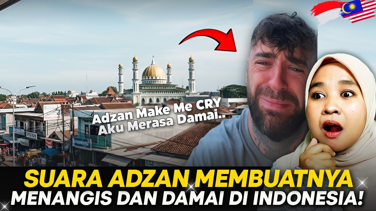 MASHAALLAH! Turis Inggris Pertama Kali ke Indonesia Terharu Dengar Adzan & Kebaikan Warga Muslim!