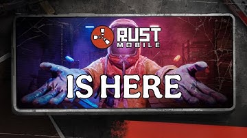 RUST MOBILE IS HERE ! - Rust mobile 1st Closed Beta