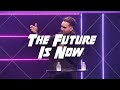 The future is now  jonathan rivera sermon  fmdyouth