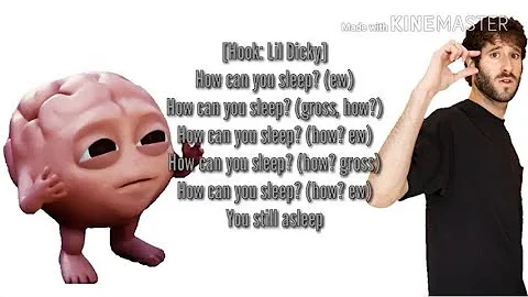 Brain- How Could You Sleep Ft. Lil Dicky & The Game (Lyrics)