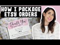 How I Package My Etsy Orders (Cute Packaging Ideas)!