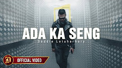 Video Mix - Doddie Latuharhary - Ada Ka Seng (Official Music Video) - Playlist 