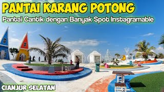 Pantai Karang Potong Ocean View Cianjur Selatan