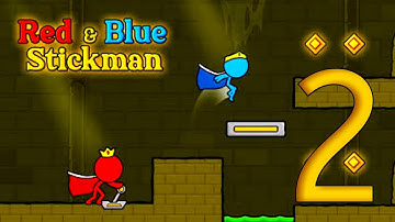 RED AND BLUE STICKMAN - Gameplay Walkthrough Part-2 Level 11-20