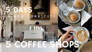 5 days in new york | 5 coffee shops