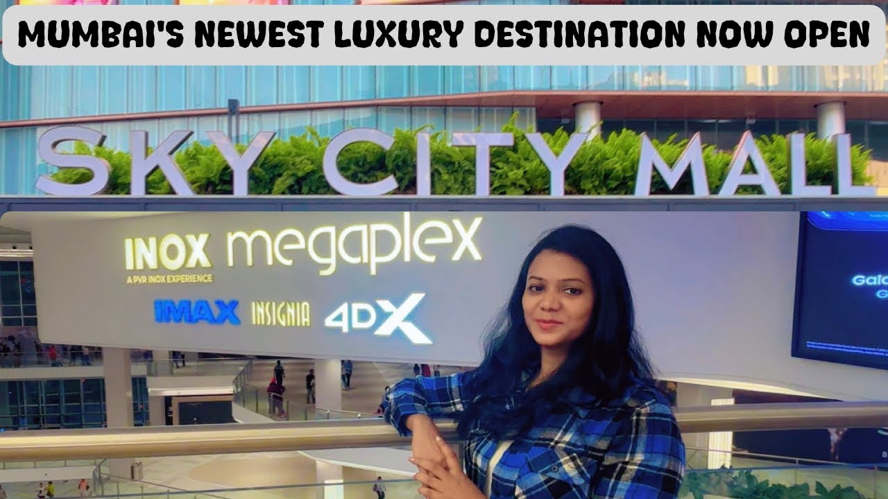 Oberoi Sky City Mall | Borivali Sky City Mall | INOX Megaplex Borivali | Sky City Mall Borivali East