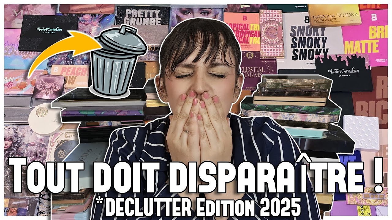 J’ai accumulé TROP de palettes… voici mon DECLUTTER 2025 SANS MERCI 😈🔥
