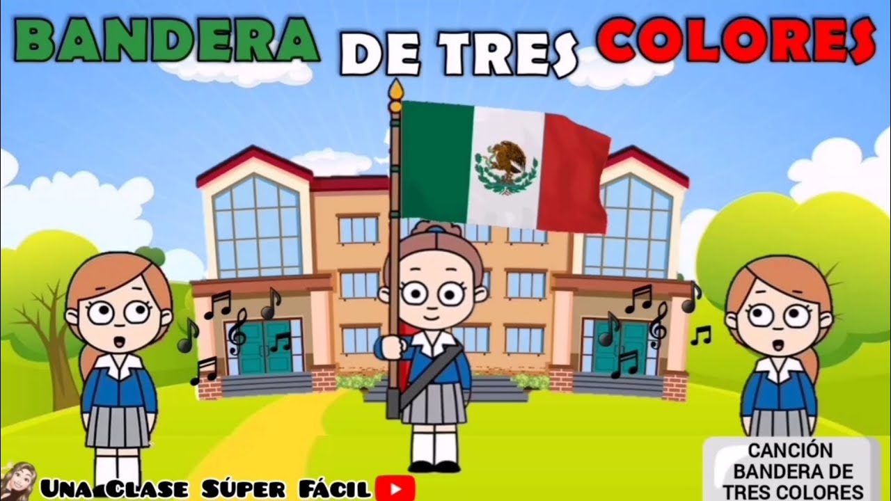 Canción. Bandera de tres Colores.