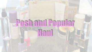 A Posh and Popular Haul