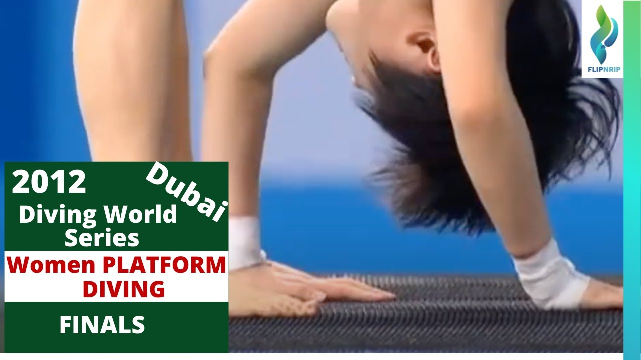2012 Diving world Series 10 Meter Women Platform Diving Finals - DUBAI