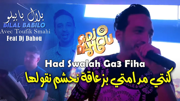Bilal Babilo 2024 كنتي مدامتي بزعاقة نحشم نقولها - Had Swalah Ga3 Fiha © Avec Toufik Smahi | Rai2025