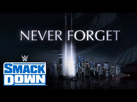 WWE Honors America on the eve of the 20th anniversary of 9/11: SmackDown, Sept. 10, 2021