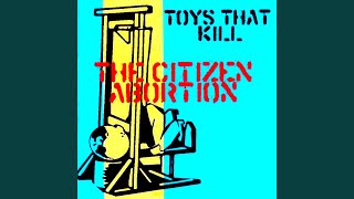 Video thumbnail of "Toys That Kill - Ass Mirror (& Puckered Lips)"