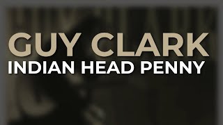 Watch Guy Clark Indian Head Penny video