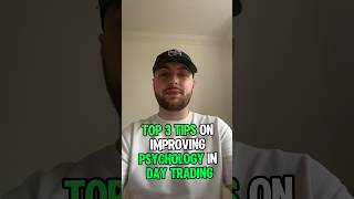 TOP 3 TIPS ON IMPROVING PSYCHOLOGY IN DAY TRADING!!! #forex #trading #daytrader #psychology