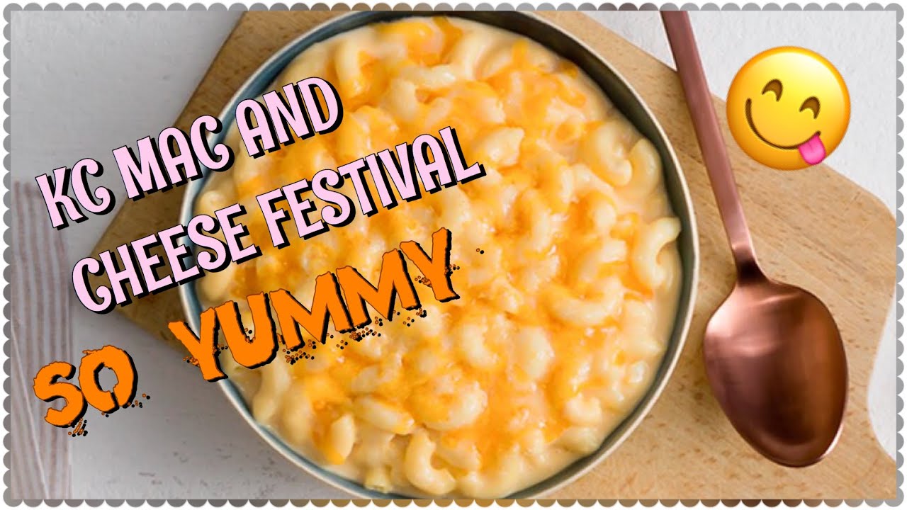 KC MAC AND CHEESE FESTIVAL!! Farmer's Market YouTube