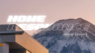 My Favorite Song For 3 Years // Home - Resonance(Slowed + Reverb) - Udkm