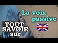 Tout savoir sur la voix passive en anglais