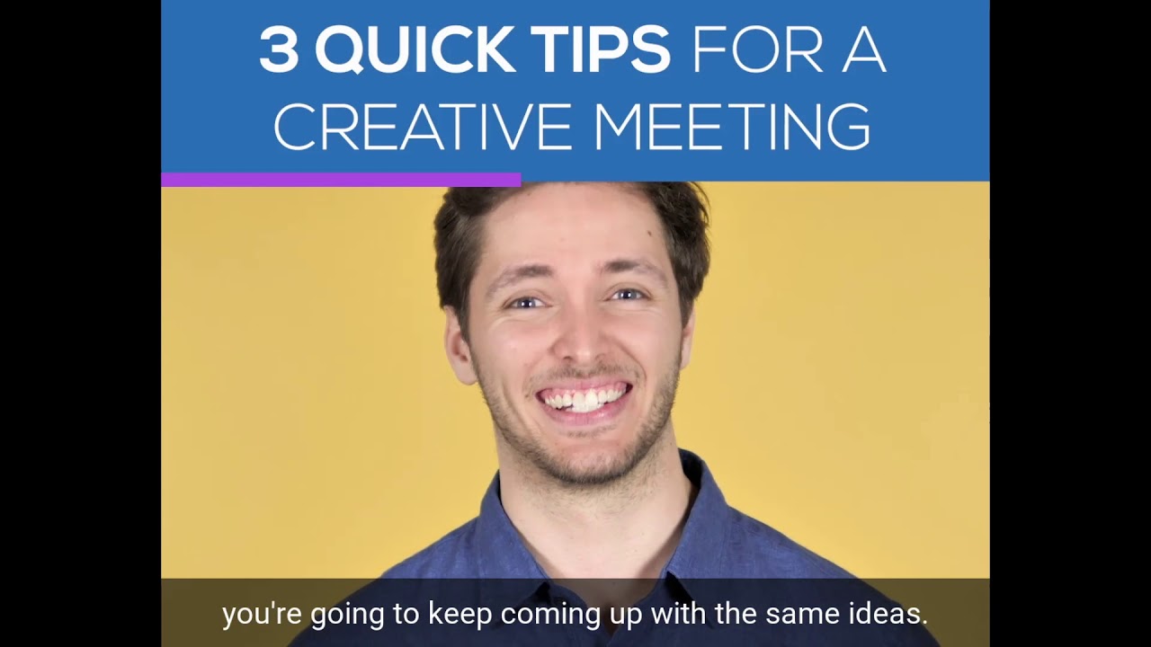 3 Quick Tips for a Creative Meeting