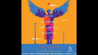 Audiobook Sample: When the Angels Left the Old Country