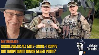 Die Tageslage: Bundeswehr als Gute-Laune-Truppe – mit Hauptmann Marie gegen Putin?