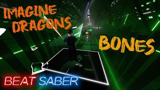 Imagine Dragons - Bones (Beat Saber / Mixed Reality)