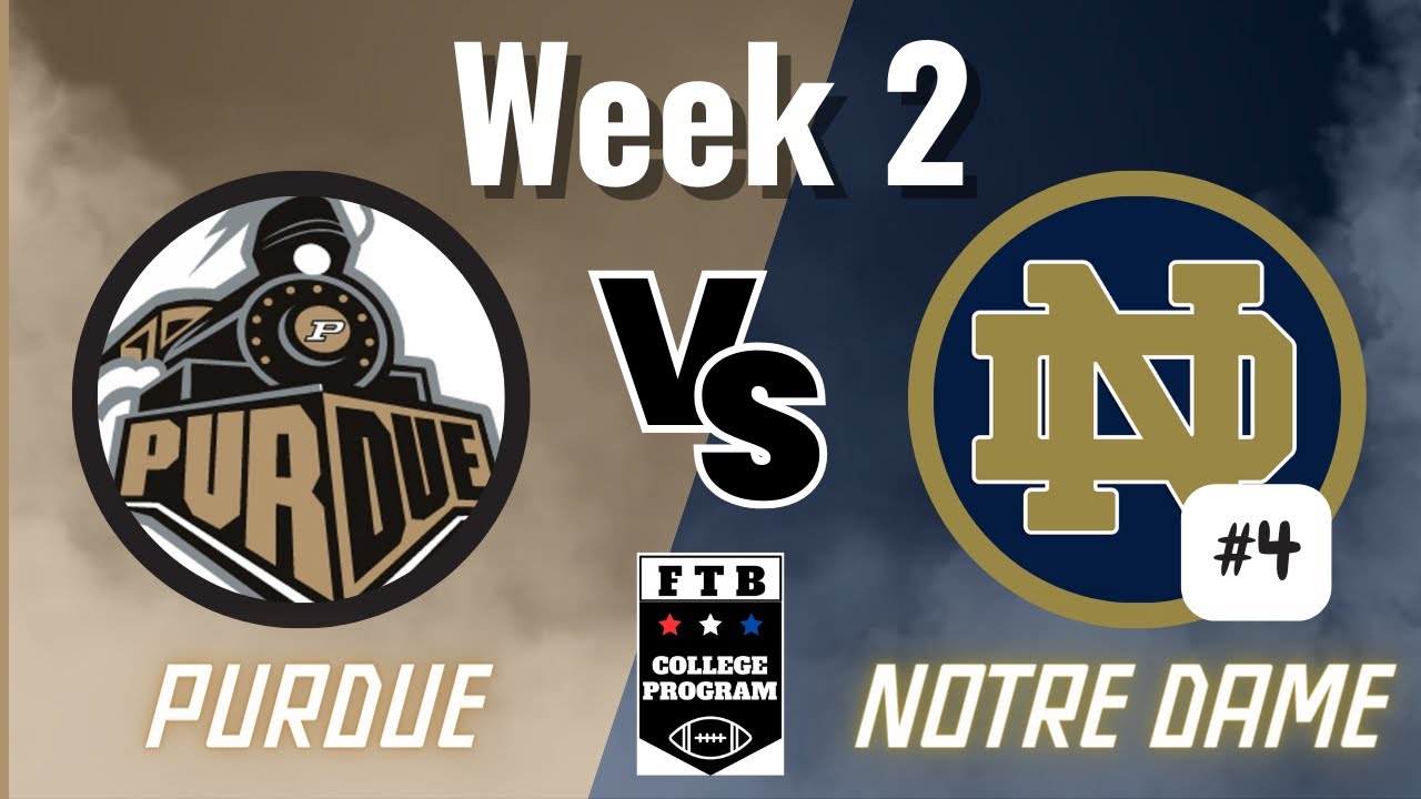 4 Notre Dame Vs Purdue Week 2 YouTube 4-notre-dame-vs-purdue-week-2-youtube