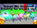 Adopt Me DISABLED Trading, so we did this..🤯(INSANE)