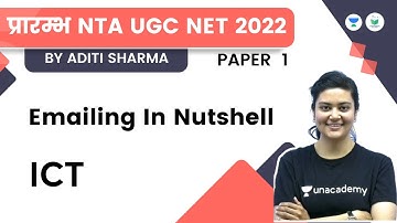 Emailing In nutshell | ICT | NTA UGC NET JRF 2022 | Aditi Sharma