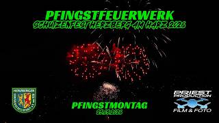 HÖHENFEUERWERK - SCHÜTZEN- UND VOLKSFEST HERZBERG AM HARZ 2026 (Pfingstmontag 25.05.2025)