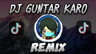 DJ GUNTAR KARO | VERSI REMIX