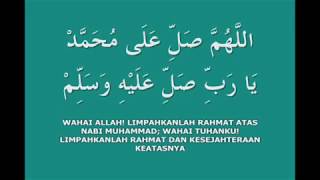 selawat sholawat Nabi : Allahuma solli ala Muhammad, ya rabbi solli alaihi wasalim 1000x