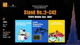 FESPA Middle East - Day 1