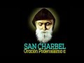 PODEROSA ORACIÓN A SAN CHARBEL PARA CASOS URGENTES DIFICILES E IMPOSIBLES Y DESESPERADOS