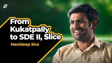 How I Upskilled With the Right Mentorship Ft. Manideep Siva, SDE II, Slice | Behind the Win |@SCALER