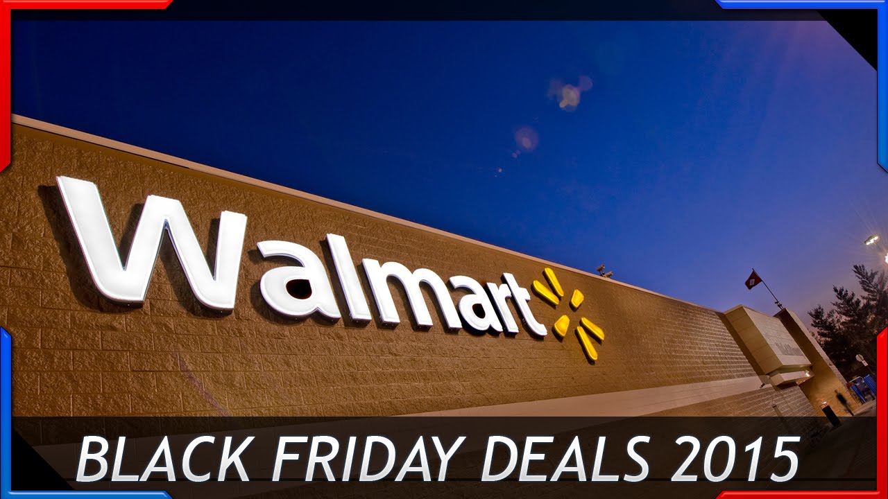 Walmart Black Friday Deals 2015