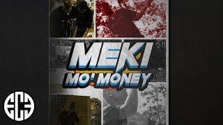 Meki Mo' Money - Run It Up feat. AB Fredo [Official Music Video]