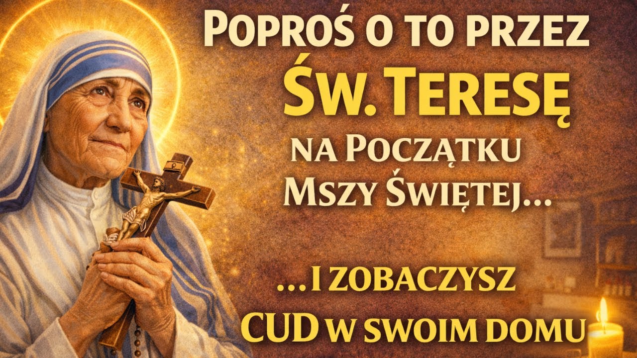 Poproś o to na początku Mszy Świętej, a Boża łaska niech okryje Ciebie i Twoją rodzinę.