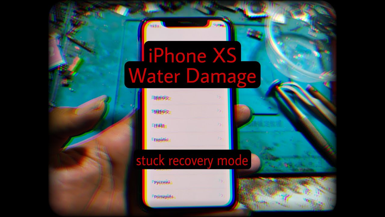 How to Repair iPhone XS Water Damage and Stuck Recovery Mode, SOLVED