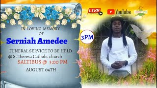 Funeral Service of the late Serniah Amedee