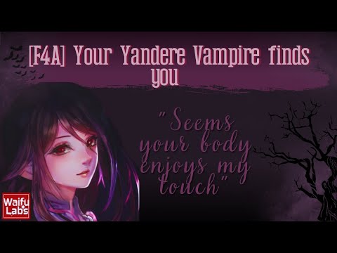 [ASMR] Yandere Vampire finds you after escaping (Part 2)(F4A)