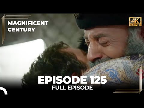 Magnificent Century Episode 125 | English Subtitle (4K)