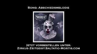 Video thumbnail of "Saltatio Mortis - Zirkus Zeitgeist - Abschiedsmelodie (Preview)"