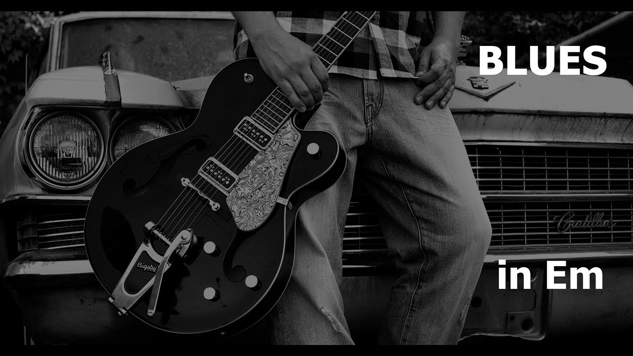 Blues Backing Track in Em Guitar Jam Track YouTube