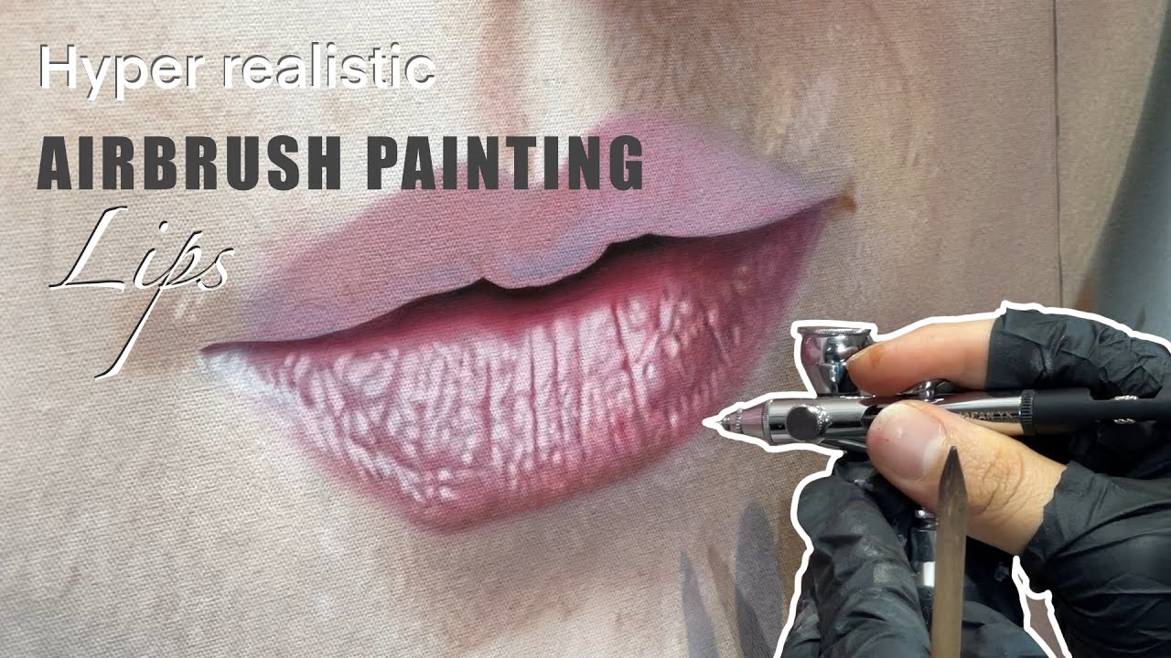 How to Paint Hyperrealistic lips with airbrush and brush by Rafa Fonseca