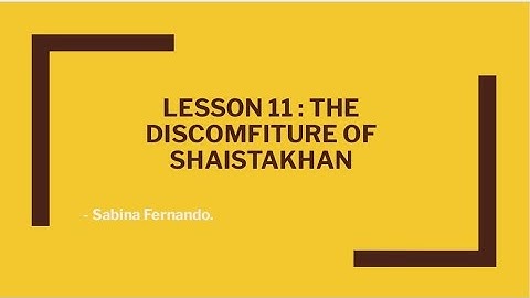 Lesson 11 : The Discomfiture of Shaistakhan | EVS II ( Class 4 )
